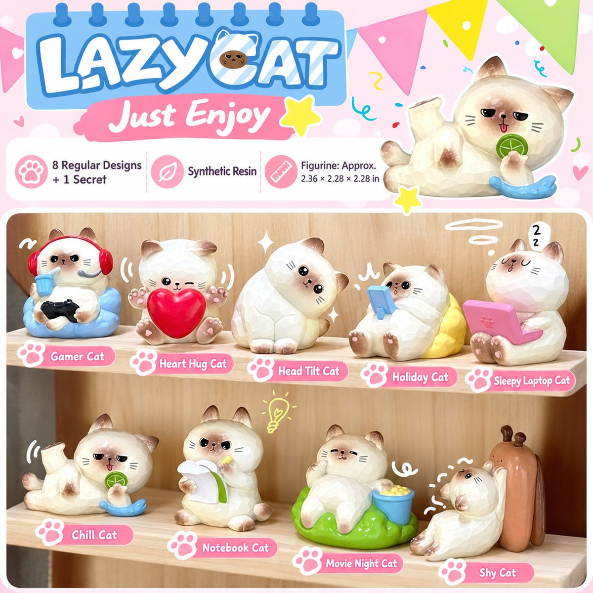 Lazy Cat – Just Enjoy Resin Cat Blind Box, 8 Designs + Secret (1 Box / Full Set)